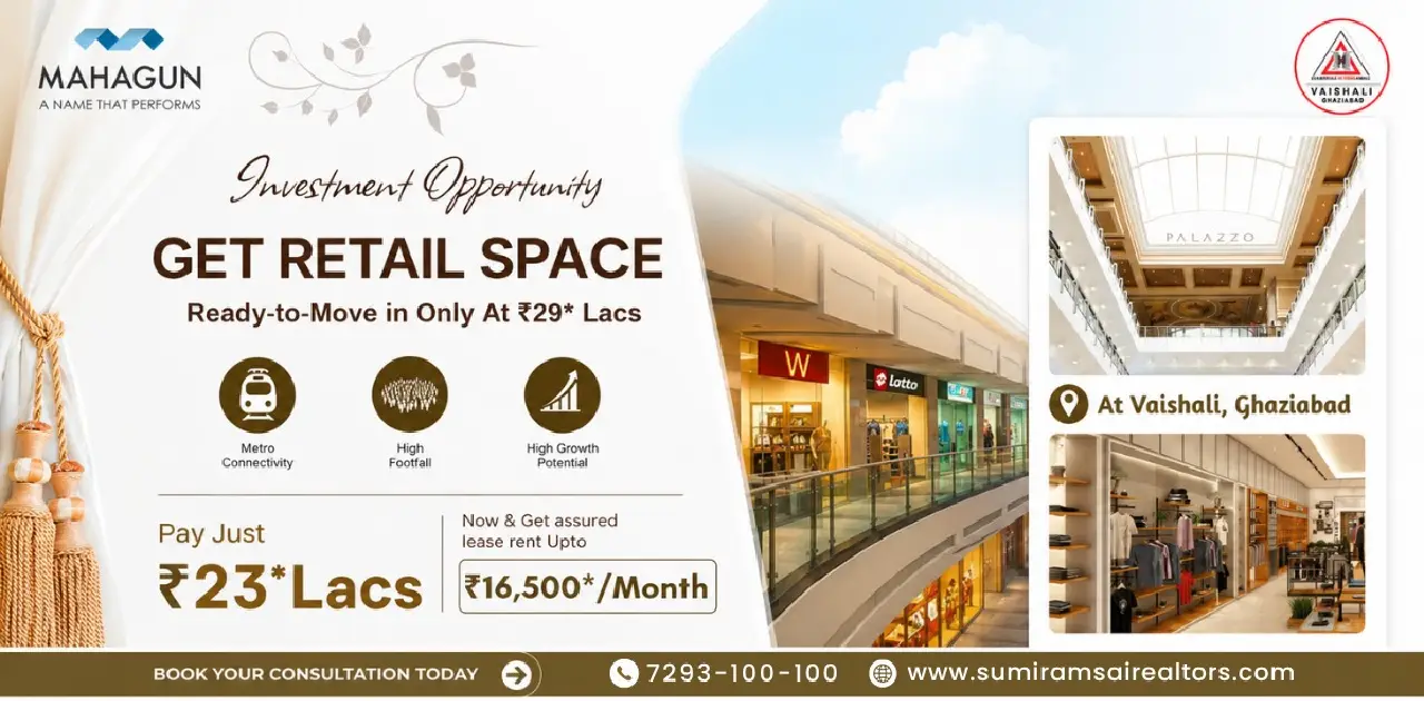 Mahagun Metro Mall, Vaishali — Complete Guide to Retail Space, Metro Connectivity & Investment