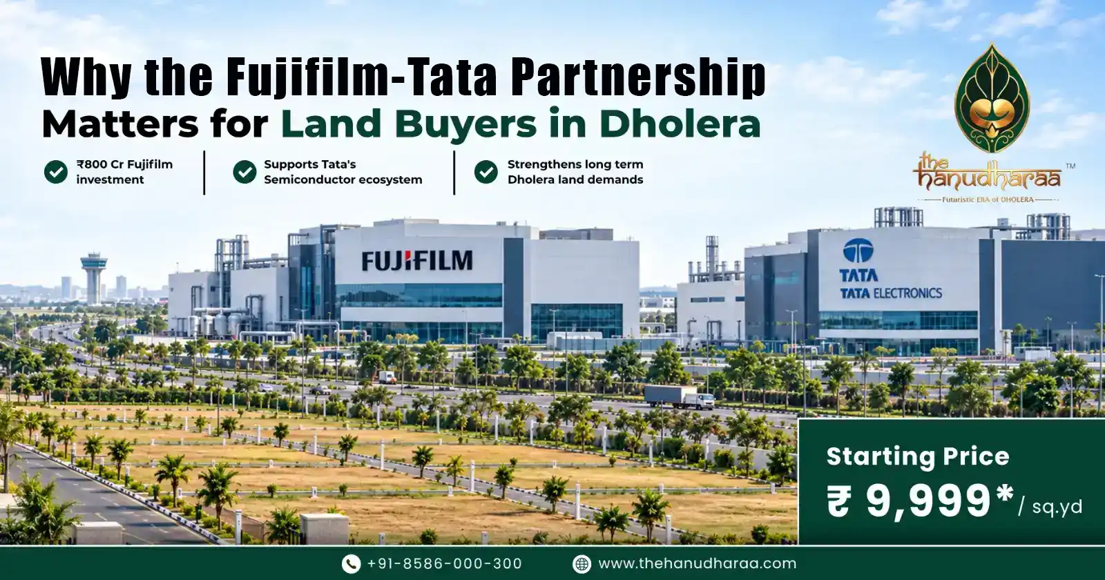 Why the Fujifilm–Tata Partnership Matters for Land Buyers in Dholera